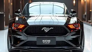 2025 Ford Mustang Pickup SHOCKS Everyone &ndash; You Won&rsquo;t Believe This Monster