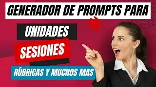Generador de Prompts para docentes  | Inteligencia artificial para Educaci&oacute;n