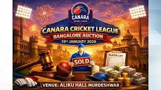 || AUCTION  | CANARA CRICKET LEAGUE | BANGALORE AUCTION | ALIKU HALL MURDESHWAR ||
