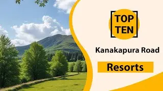 Top 10 Best Resorts in Kanakapura Road | Kanakapura Road Best Resorts | Kanakapura Road Resorts
