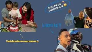 Raja ko vlog grna para kasto xa ??Vanji ko pailo new year yesto vo 🎊❤️.
