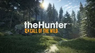 theHunter: Call of the Wild. Прохождение 1. Начало.