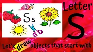Let's draw objets that start with letter S.