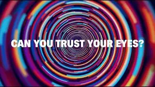 Can You Trust Your Eyes? 5 Illusions Explained