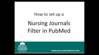 Nursing Journals Filter in PubMed