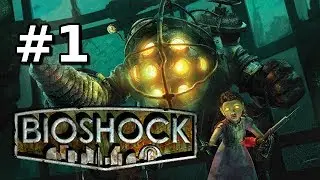 Let's Play Bioshock Remastered BLIND Gameplay / Commentary w/ Mr Anderson [Part 1]