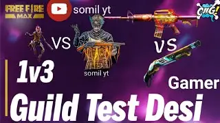 1v3 Guild Test😱vs Desi gamer guild member  @DesiGamers_ Desi gamers Livestream 💀