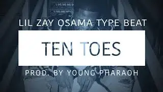Lil Zay Osama Type Beat 2019 - 