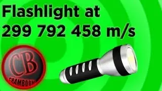 Flashlight at  299 792 458 m/s