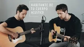 Habitante De Tu Cuerpo (Ac&uacute;stico) - Para&iacute;so 19