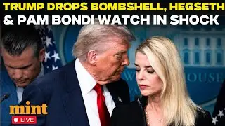Trump LIVE: US President Drops Nuclear Bombshell | JD Vance & Pam Bondi Left Stunned