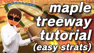 [MKW] Maple Treeway EASY/CONSISTENT STRATS TUTORIAL