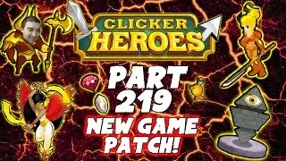 Clicker Heroes Walkthrough Guide: Pt 219 - New Game Patch! (Animations) - PC Gameplay