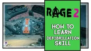 Rage 2 How To Get Defibrillation Skill (How To Unlock Defibrillation Skill)
