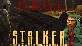 Stalker 2- How to fire the Under Barrel Grenade Launcher
