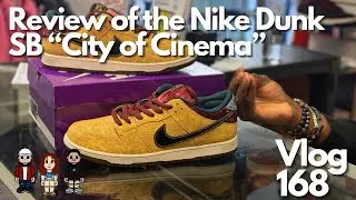 Vlog 168: Review of the Nike Dunk SB &ldquo;City of Cinema&rdquo; ​⁠ @SneakerDad803 @JizzlefrmHarlemsCloset