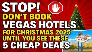 &ldquo;Stop! Don&rsquo;t Book Vegas Hotels for Christmas 2025 Until You See These 5 Cheap Deals&rdquo;