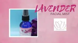 Lavender Facial Mist | Jazz's Beauty Bar