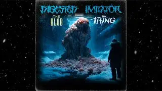 DIGESTED IMITATOR 🎵 Horror Metal Vibes | Inspired by The Thing & The Blob