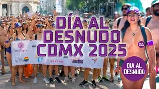 D&iacute;a al desnudo CDMX 2025
