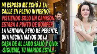 Mi Esposo Me Sacó A La Nieve❄️ La Vecina Me Llevó Con Ella Diciendo： ＂Mañana Tendrás Un Gran Show..😱