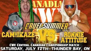 CWE Central Canadian Championship Match - CAM!!ikaze (C) vs Ronnie Attitude
