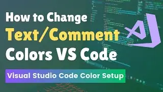 VSCode Syntax Highlighting Colors | How to Change Color of Specific Words in VSCode