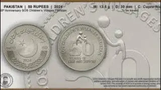 Pakistan,s new 50 rupees coin care & support for SOS children villages