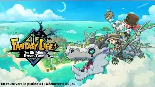 Fantasy Life i - En route vers le platine #1 : D&eacute;couverte du jeu
