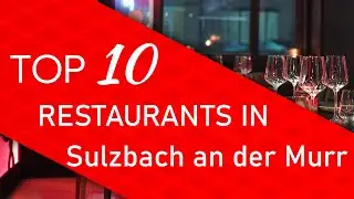 Top 10 best Restaurants in Sulzbach an der Murr, Germany