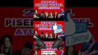PISADINHA GOSPEL  - ATUALIZADO JUNHO 2021.