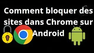 How to block websites in Chrome on Android &mdash; Complete guide