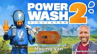 Opening our Brand New Business and Power Washing the Moving Van! | PowerWash Simulator 2