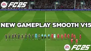 NEW GAMEPLAY SMOOTH V15 | FIFA 16 MOD FC 25