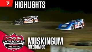 Lucas Oil Late Model Dirt Series | Highlights - #Freedom60 | Muskingum County Speedway