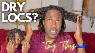 HOW TO PREVENT DRY LOCS | DRY SCALP | MICROLOCS
