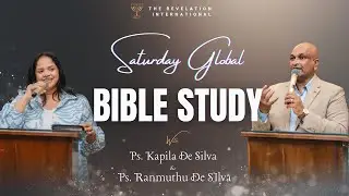 Global Bible Study |  31st January 2026  | The Revelation
