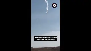 Turkish military plane crashes in the country of Georgia