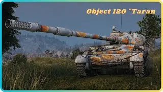 Object 120 Taran. 10.7k dmg, 7 kills. World of Tanks Top Replays.