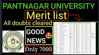 Pantnagar university - Merit List All doubts Cleared | Good news | GBPUAT | All news
