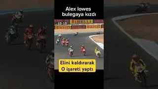 Alex lowes got angry at bulega #toprakrazgatlıoğlu #motogp #moto #automobile #motovlog #racing #race