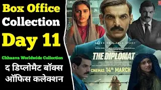 The diplomat Box Office Collection Day 11, the diplomat worldwide collection, john abraham