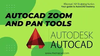 Part 12 - AutoCAD Zoom and Pan tools  - 