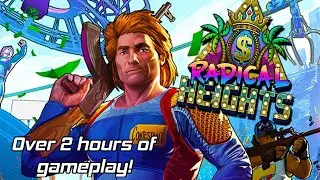 RADICAL HEIGHTS - All my footage from 2018