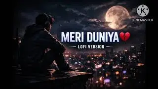 Meri duniya sad song..Sun k ankho me anshu aa jayegesad songssad song indiahindi sad songnew sad son