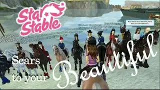 Scars to your beautiful~ Star Stable Online