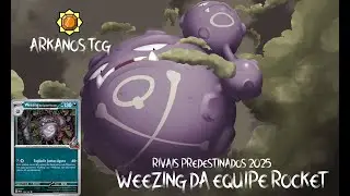 DECK LIST: WEEZING DA EQUIPE ROCKET - RIVAIS PREDESTINADOS 2025!