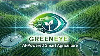 GreenEye | AI-Powered Smart Agriculture for a Sustainable Future