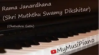 Indian Classical (Rama Janardhana [Chatushra Gathi]) with Lyrics on piano