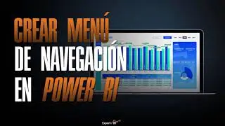 Crear men&uacute; de navegaci&oacute;n en Power BI